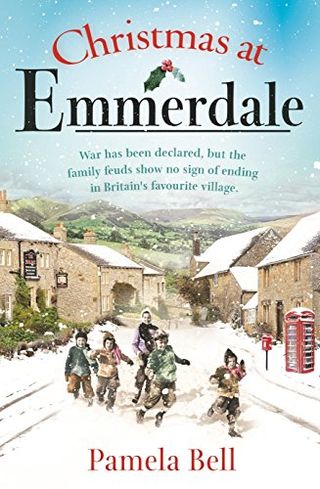 Christmas in Emmerdale by Pamela Bell